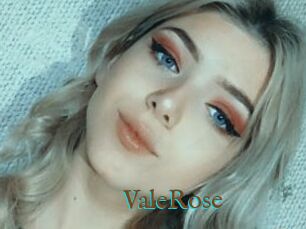 ValeRose