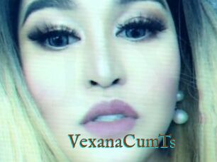 VexanaCumTs