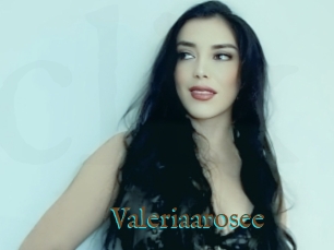 Valeriaarosee