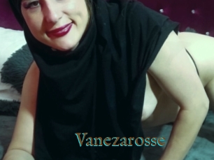 Vanezarosse