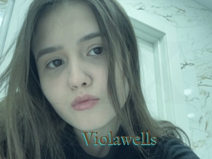 Violawells