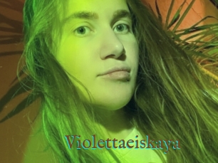 Violettaeiskaya