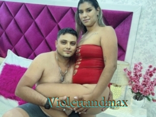Violettandmax