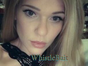 WhistleBait