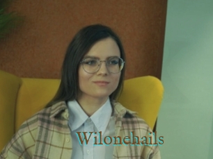 Wilonehails
