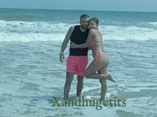 Xandhugetits