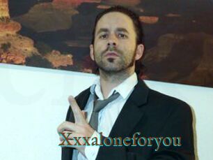 Xxxaloneforyou