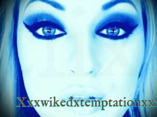 Xxxwikedxtemptationxxx