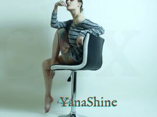 YanaShine