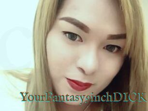 YourFantasy9inchDICK