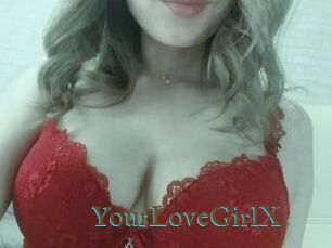 YourLoveGirlX