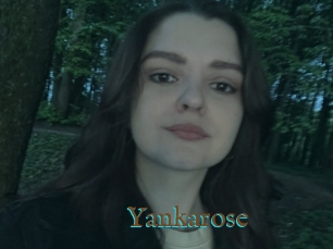 Yankarose