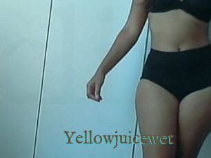Yellowjuicewet