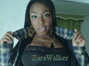 ZaraWalker