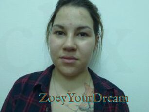 ZoeyYourDream